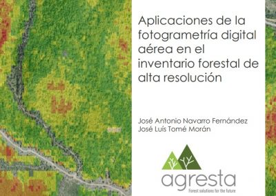 Ponencia: «Aplicaciones de la fotogrametría digital aérea en el inventario forestal de alta resolución»